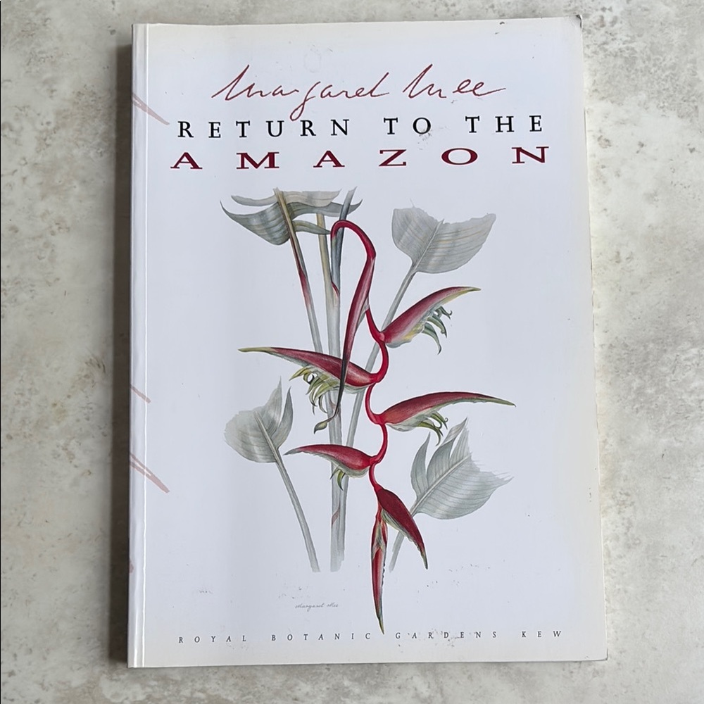 Book - Margaret Mee: Return to the Amazon by Ruth Stiff